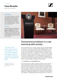 Casa Rosada Transmission Problems in a City Humming with Activity …