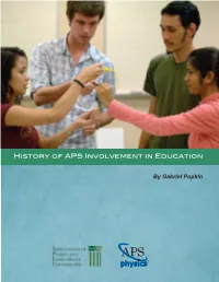 History of APS Involvement in Education