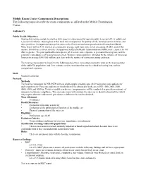 Mobile Exam Center Components Descriptions the Following Pages Describe the Exam Components As Offered in the Mobile Examination Center