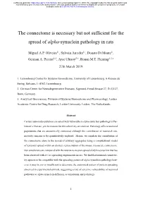 The Connectome Is Necessary but Not Sufficient for the Spread of Alpha-Synuclein Pathology in Rats