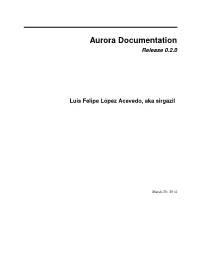 Aurora Documentation Release 0.2.0