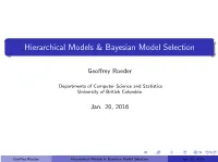 Hierarchical Models & Bayesian Model Selection