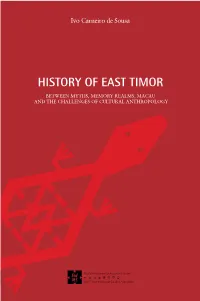 History of East Timor Between Myths, Memory Realms, Macau
