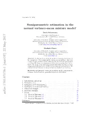Semiparametric Estimation in the Normal Variance-Mean Mixture Model∗