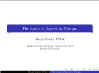 The Status of Degrees in Warlpiri