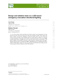 Design and Radiation Tests on a LED Based Emergency Evacuation