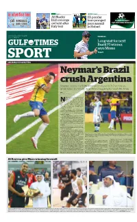 Neymar's Brazil Crush Argentina