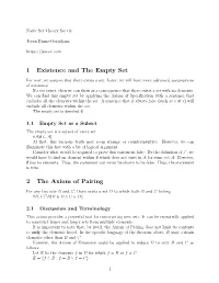 1 Existence and the Empty Set 2 the Axiom of Pairing