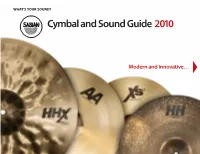 Cymbal and Sound Guide 2010