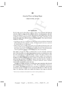 Gravity Flow on Steep Slope
