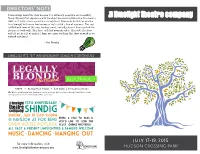 SHINDIG Sunday, July 19 5:00-9:00Pm Bring a Dish to Pass If @ Pavilion at Fox Bend You’D Like to Join the Open House Potluck Feast