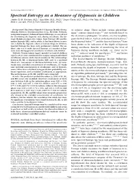 Spectral Entropy As a Measure of Hypnosis in Children Jaakko G