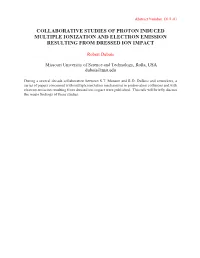 Collaborative Studies of Proton Induced Multiple Ionization and Electron Emission Resulting from Dressed Ion Impact