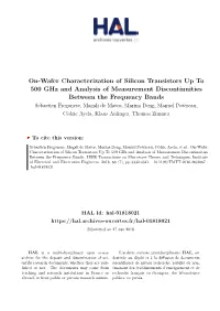 On-Wafer Characterization of Silicon Transistors up to 500 Ghz and Analysis of Measurement Discontinuities Between the Frequency