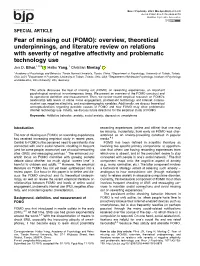 Fear of Missing out (FOMO): Overview, Theoretical Underpinnings, and Literature Review on Relations with Severity of Negative Af