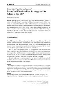 Trump's All Too Familiar Strategy and Its Future in The