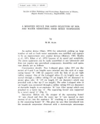 A Modified Device for Rapid Selection of Soil and Water Nematodes from Mixed Suspension
