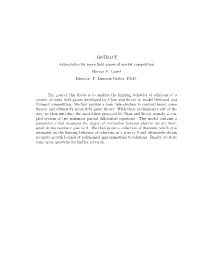 ABSTRACT Asymptotics for Mean Field Games of Market Competition