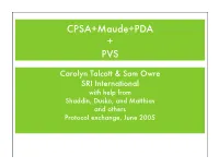 CPSA+Maude+PDA + PVS