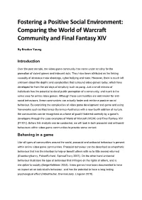 Fostering a Positive Social Environment: Comparing the World of Warcraft Community and Final Fantasy XIV