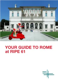 YOUR GUIDE to ROME at RIPE 61 Welcome Message