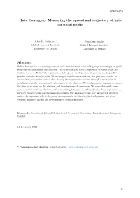 Hate Contagion: Measuring the Spread and Trajectory of Hate on Social Media