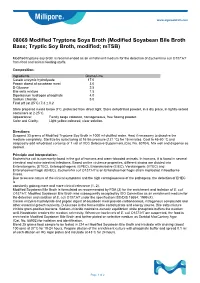 Modified Soyabean Bile Broth Base; Tryptic Soy Broth, Modified; Mtsb)