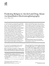 Predicting Relapse to Alcohol and Drug Abuse Via Quantitative Electroencephalography Lance O