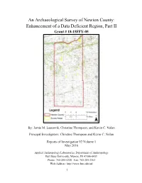 An Archaeological Survey of Newton County: Enhancement of a Data Deficient Region, Part II Grant # 18-15FFY-05