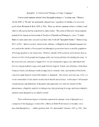Spanglish: a Controversial Dystopic Or Utopic Language? Controversial