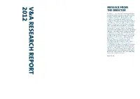 V&A R Esearch R Eport 2012