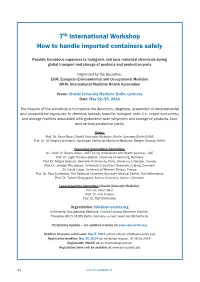 7Th International Workshop How to Handle Imported Containers Safely
