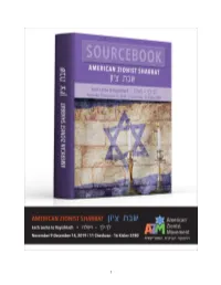 Jerusalem Shabbat Supplement in Partnership with the World Zionist Organization and This Addition Is Included Here As Well at the End of the Source Book