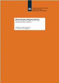 Biomonitoring of Lead and Cadmium Preliminary Study on the Added Value for Human Exposure and Effect Assessment