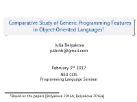 Comparative Study of Generic Programming Features in Object-Oriented Languages1
