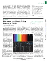 Disclosing Identities in Diffuse Interstellar Bands