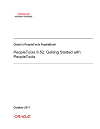 Peopletools 8.52: Getting Started with Peopletools