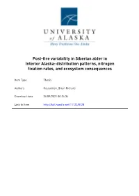 Post-Fire Variability in Siberian Alder in Interior Alaska: Distribution Patterns, Nitrogen Fixation Rates, and Ecosystem Consequences