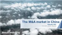 The Mergers and Acquisitions Market in China 2020 by Daxue Consulting