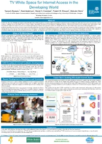 TV White Space for Internet Access in the Developing World Tawachi Nyasulu1, Dani Anderson1, David H