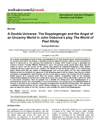 A Double Universe: the Doppleganger and the Angst of an Uncanny World in John Osborne’S Play the World of Paul Slicky