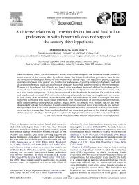 An Inverse Relationship Between Decoration and Food Colour Preferences in Satin Bowerbirds Does Not Support the Sensory Drive Hypothesis