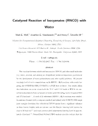 Catalyzed Reaction of Isocyanates (RNCO) with Water