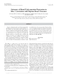 Ontogeny of Renal P-Glycoprotein Expression in Mice: Correlation with Digoxin Renal Clearance