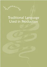 Traditional Language Used in Production