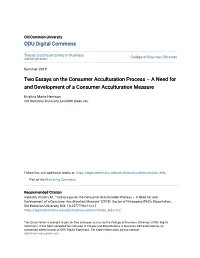 Two Essays on the Consumer Acculturation Process – a Need for and Development of a Consumer Acculturation Measure