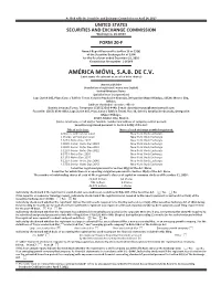 AMÉRICA MÓVIL, S.A.B. DE C.V. (Exact Name of Registrant As Specified in Its Charter)