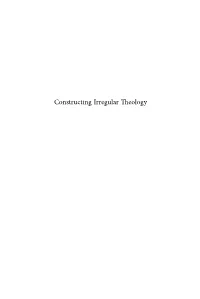 Constructing Irregular Theology