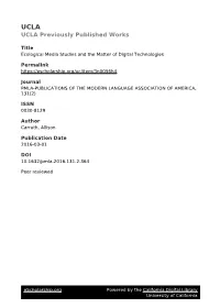 Ecological Media Studies and the Matter of Digital Technologies