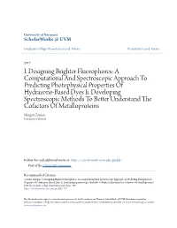 I. Designing Brighter Fluorophores: a Computational and Spectroscopic Approach to Predicting Photophysical Properties of Hydrazone-Based Dyes Ii
